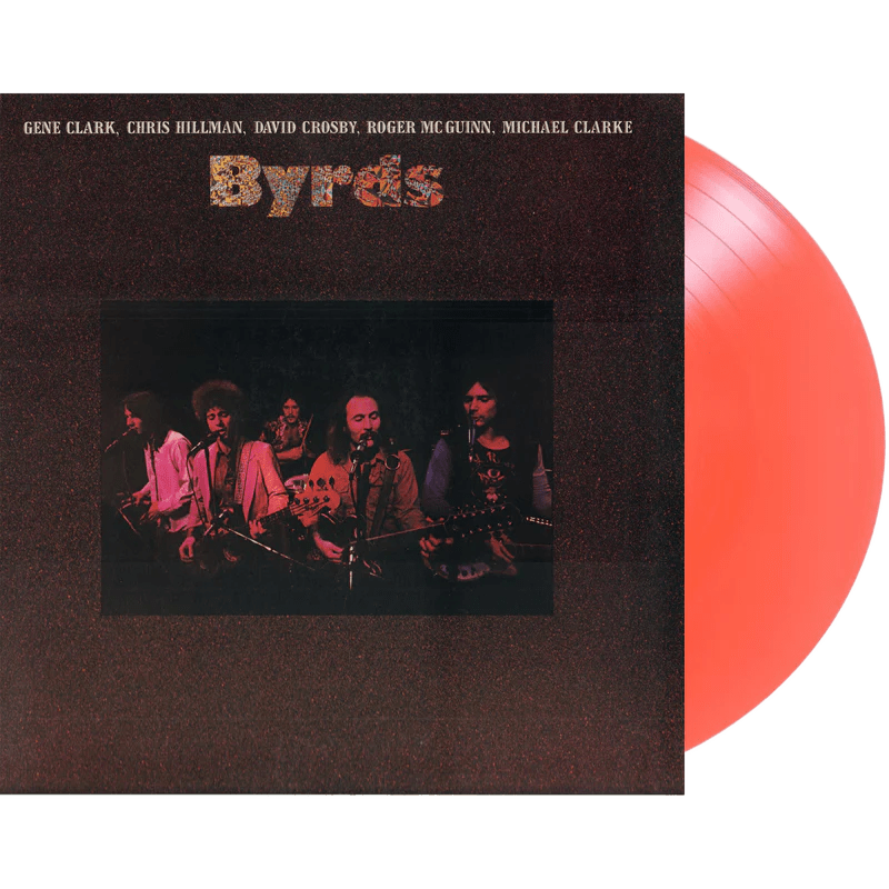THE BYRDS - BYRDS (180 Gram Audiophile) Coral Vinyl LP