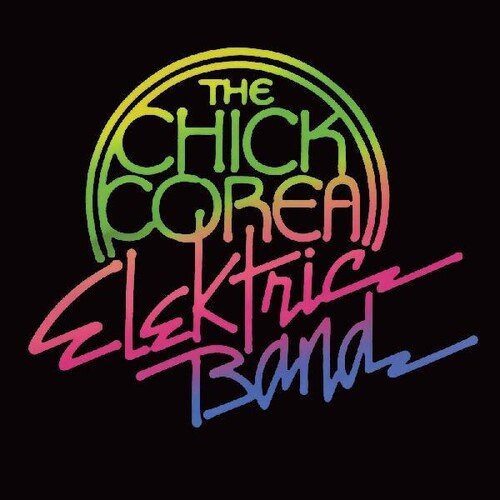 COREA,CHICK - CHICK COREA ELEKTRIC BAND Vinyl LP