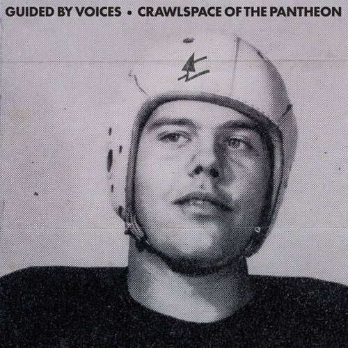 GUIDED BY VOICES - CRAWLSPACE OF THE PANTHEON Vinyl LP