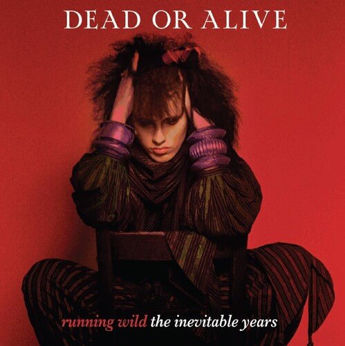 DEAD OR ALIVE - RUNNING WILD: THE INEVITABLE YEARS Red Vinyl LP