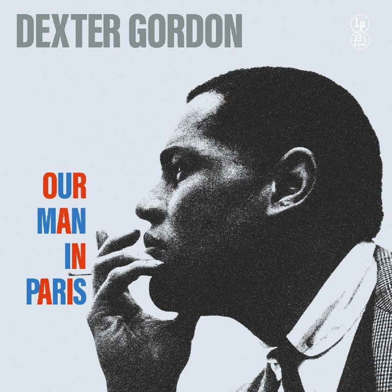 GORDON,DEXTER - OUR MAN IN PARIS Vinyl LP