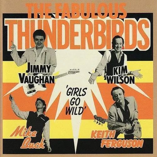 FABULOUS THUNDERBIRDS - GIRLS GO WILD Blue Vinyl LP