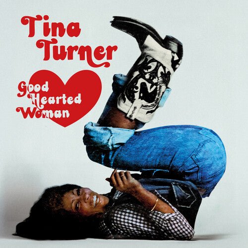 GOOD HEARTED WOMAN: THE DEFINITIVE EDITION