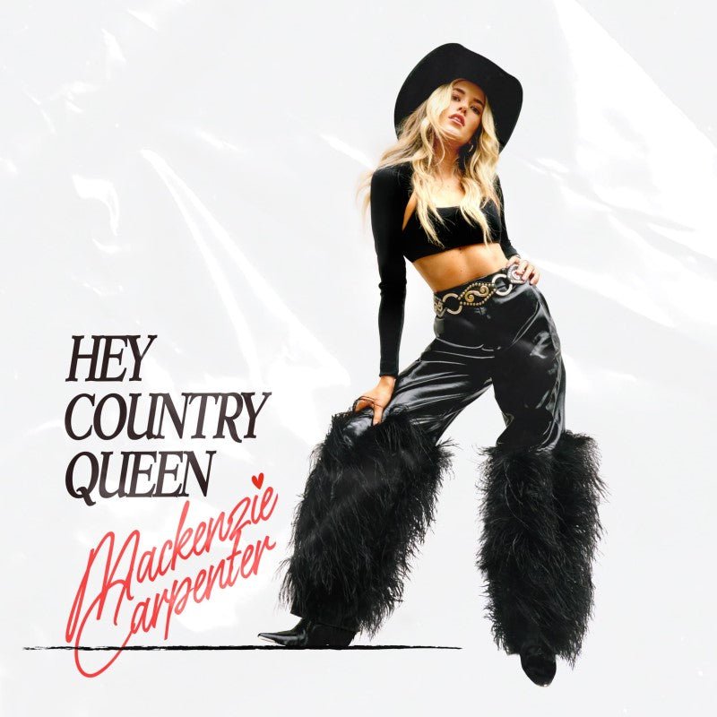 CARPENTER,MACKENZIE - HEY COUNTRY QUEEN Vinyl LP
