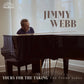 WEBB,JIMMY - YOURS FOR THE TAKING: FOUND SONGS OF JIMMY WEBB Vinyl LP