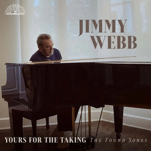 WEBB,JIMMY - YOURS FOR THE TAKING: FOUND SONGS OF JIMMY WEBB Vinyl LP