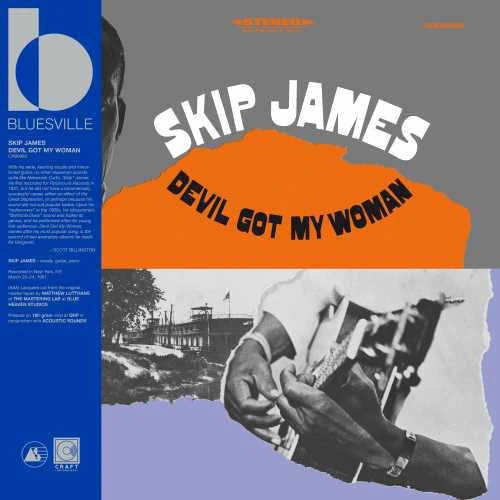 JAMES,SKIP - DEVIL GOT MY WOMAN (BLUESVILLE ACOUSTIC SOUNDS) Vinyl LP