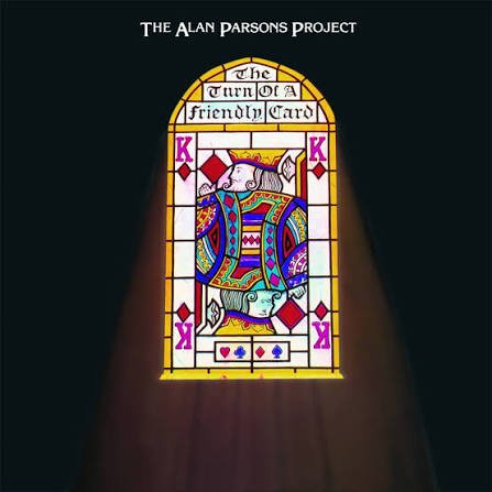 ALAN PARSONS PROJECT - TURN OF A FRIENDLY CARD Vinyl LP