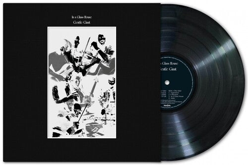 GENTLE GIANT - IN A GLASS HOUSE Vinyl LP