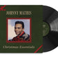 MATHIS,JOHNNY - CHRISTMAS ESSENTIALS Vinyl LP