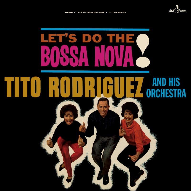 LET'S DO THE BOSSA NOVA