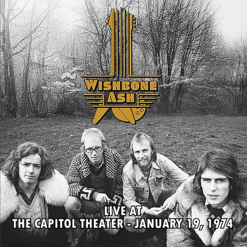 WISHBONE ASH - LIVE AT THE CAPITOL THEATER - JANUARY 19th 1974 Colored Vinyl LP