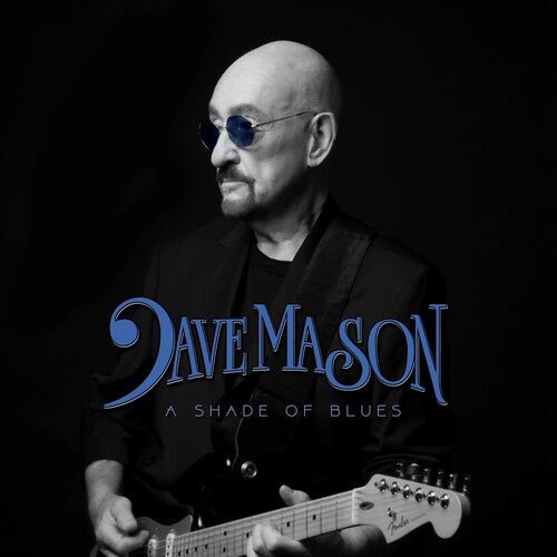 MASON,DAVE - SHADE OF BLUES - BLUE Vinyl LP