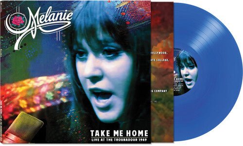 MELANIE - TAKE ME HOME - LIVE AT THE TROUBADOUR 1969 - BLUE Vinyl LP