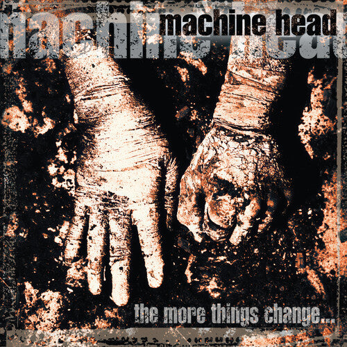 MACHINE HEAD - MORE THINGS CHANGE Vinyl LP