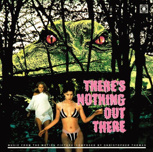 THERE'S NOTHING OUT THERE - O.S.T.