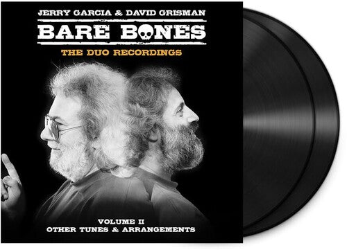 GARCIA,JERRY / GRISMAN,DAVID - BARE BONES: VOLUME II - OTHER TUNES & ARRANGEMENTS Vinyl LP