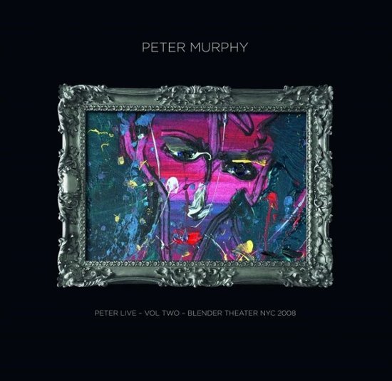PETER LIVE VOLUME TWO: BLENDER THEATRE
