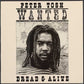 TOSH,PETER - WANTED DREAD AND ALIVE Vinyl LP