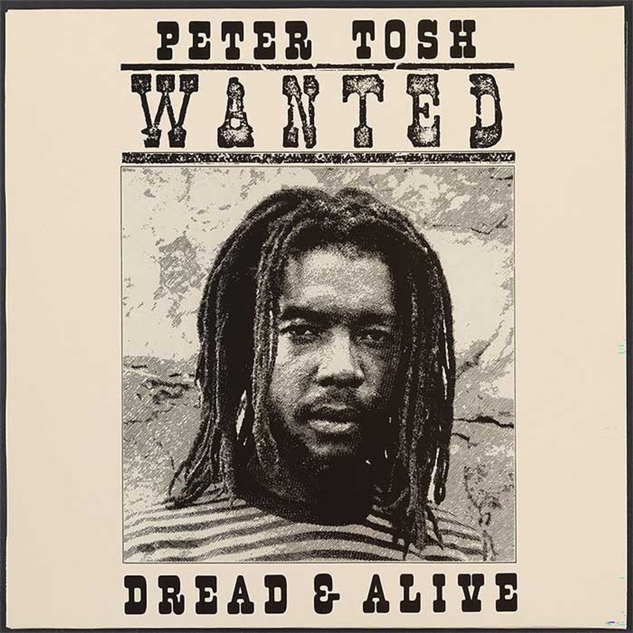 TOSH,PETER - WANTED DREAD AND ALIVE Vinyl LP