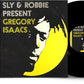 SLY & ROBBIE - PRESENT GREGORY ISAACS Vinyl LP