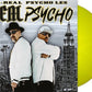 B-REAL & PSYCHO LES - REAL PSYCHO - LIMITED EDITION Yellow Vinyl LP