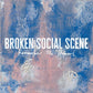BROKEN SOCIAL SCENE - REMEMBER THE HUMANS Vinyl LP