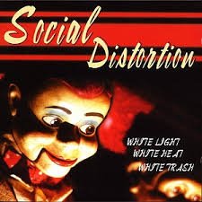 WHITE LIGHT WHITE HEAT WHITE TRASH
