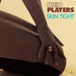 OHIO PLAYERS - SKIN TIGHT Vinyl LP