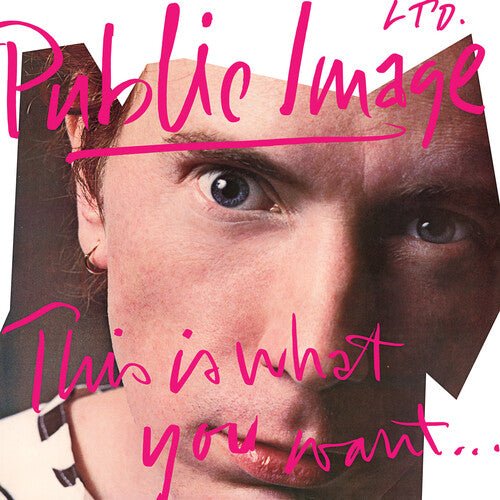 PUBLIC IMAGE LTD. - THIS IS WHAT YOU WANT THIS IS WHAT YOU GET Vinyl LP