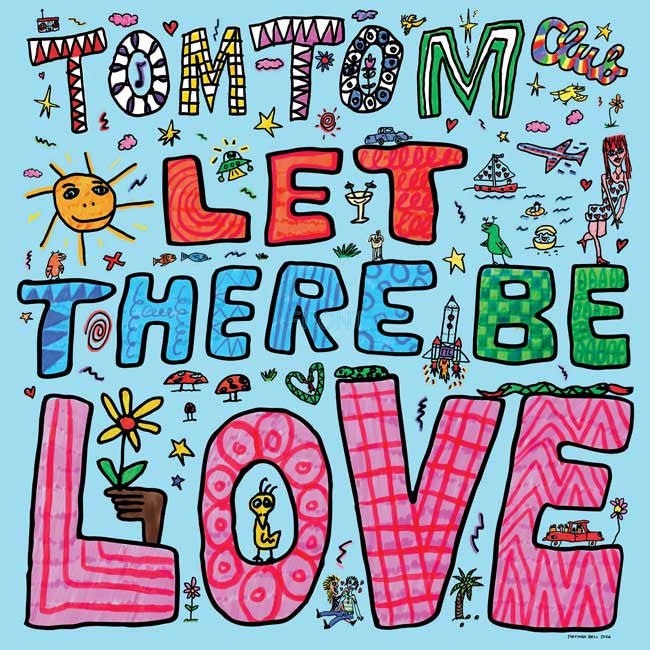 TOM TOM CLUB - LET THERE BE LOVE Vinyl LP
