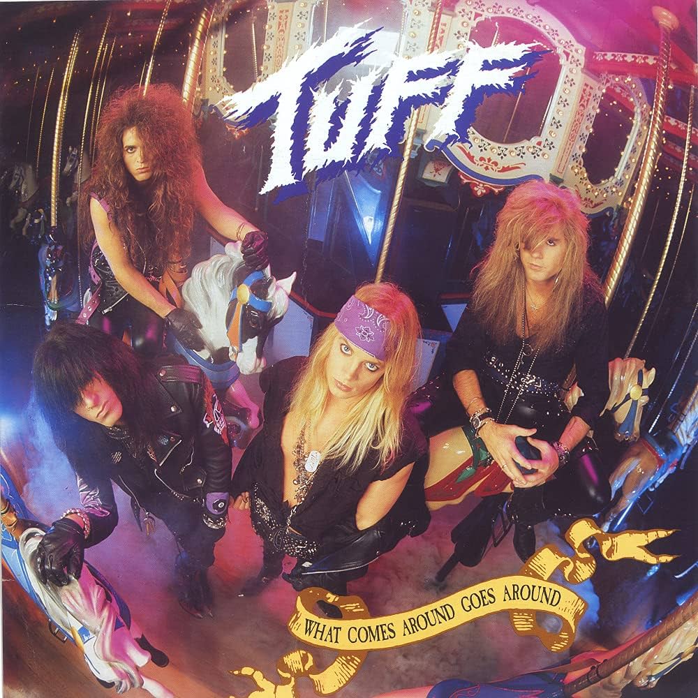 TUFF - WHAT GOES AROUND COMES AROUND REMASTERED 2021 TRANSLUCENT PURPLE Vinyl LP