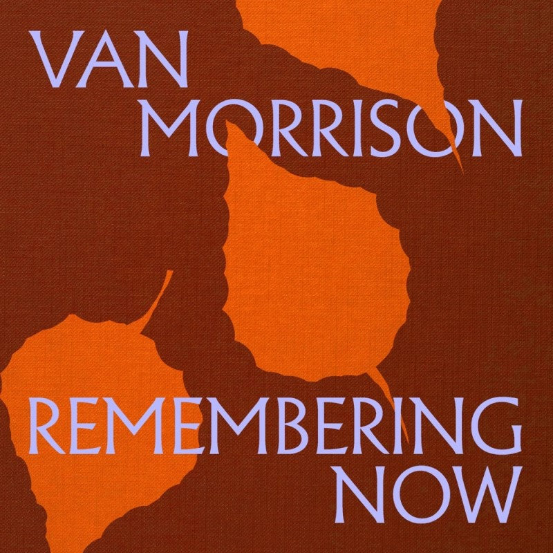 MORRISON,VAN - REMEMBERING NOW Vinyl LP