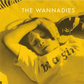 WANNADIES - BE A GIRL Vinyl LP