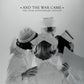 SHAKEY GRAVES - WAR CAME: TEN YEAR ANNIVERSARY EDITION Vinyl LP