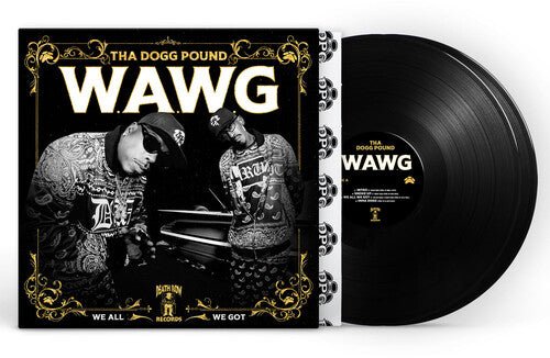 THA DOGG POUND - W.A.W.G. (WE ALL WE GOT) Vinyl LP