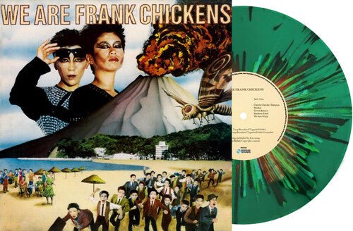 WE ARE FRANK CHICKENS - LTD GREEN VINYL