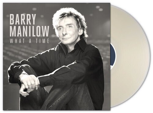 MANILOW,BARRY - WHAT A TIME Clear Vinyl LP