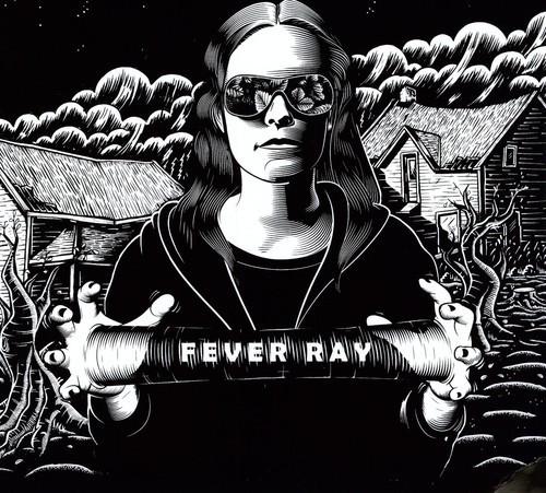 FEVER RAY