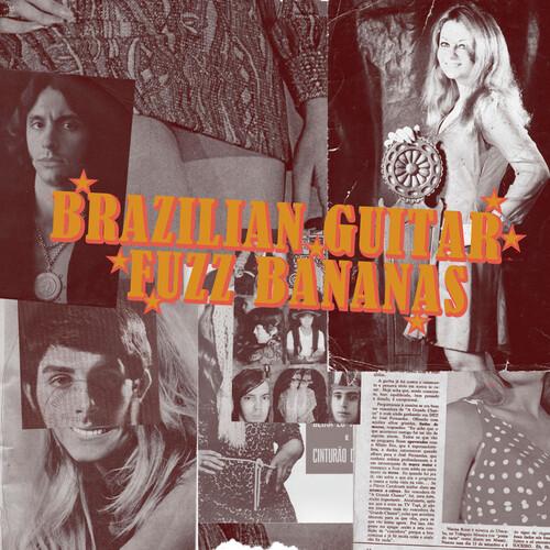 BRASILIAN GUITAR FUZZ BANANAS / VARIOUS