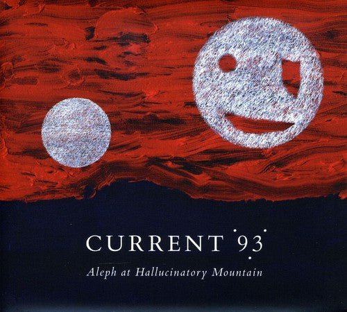 ALEPH AT HALLUCINATORY MOUNTAIN