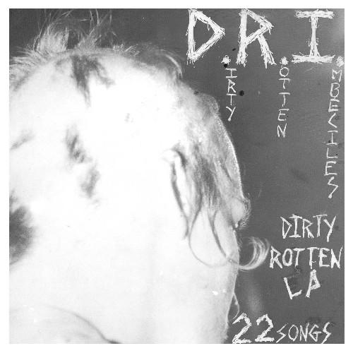 DIRTY ROTTEN