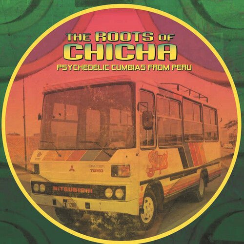 ROOTS OF CHICHA / VARIOUS