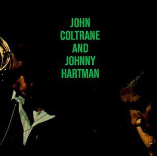 JOHN COLTRANE & JOHNNY HARTMAN