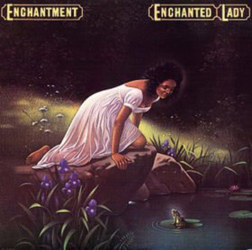 ENCHANTED LADY