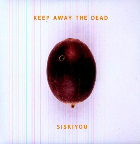 KEEP AWAY THE DEAD