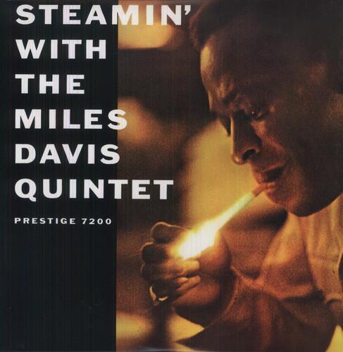 STEAMIN: WITH THE MILES DAVIS QUINTET