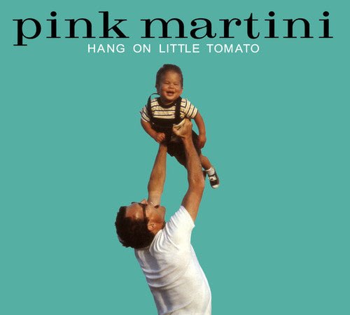HANG ON LITTLE TOMATO LP