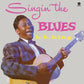 SINGIN' THE BLUES