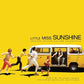 LITTLE MISS SUNSHINE / O.S.T.